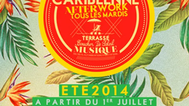 La Caribéenne : Tropical AfterWork