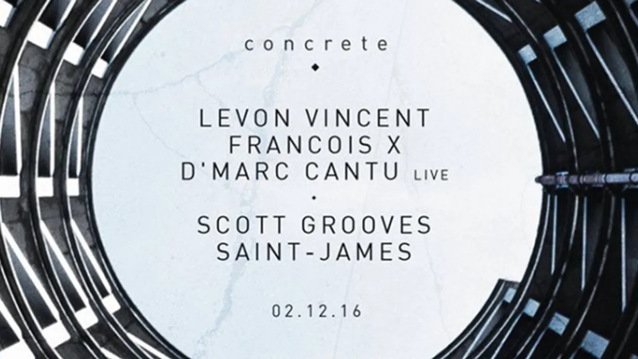 Concrete: Levon Vincent x Scott Grooves x Francois X