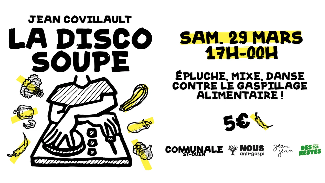 La Disco Soupe de Jean Covillault