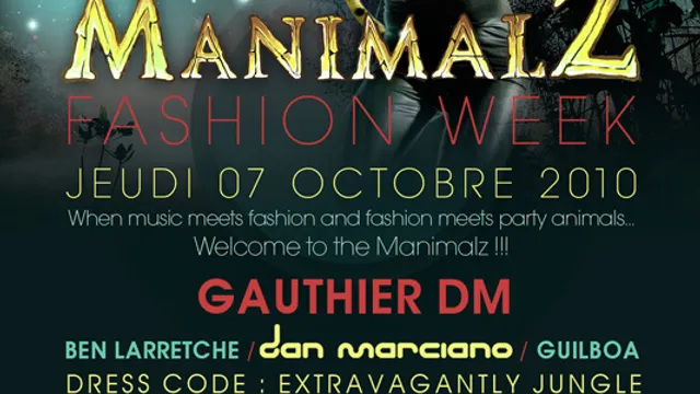 MANIMALZ FASHION WEEK