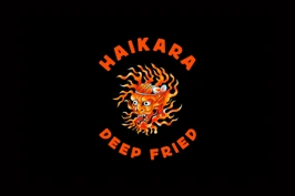 Haikara Deep Fried