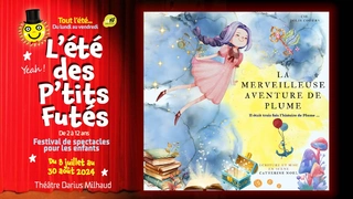 La merveilleuse aventure de Plume