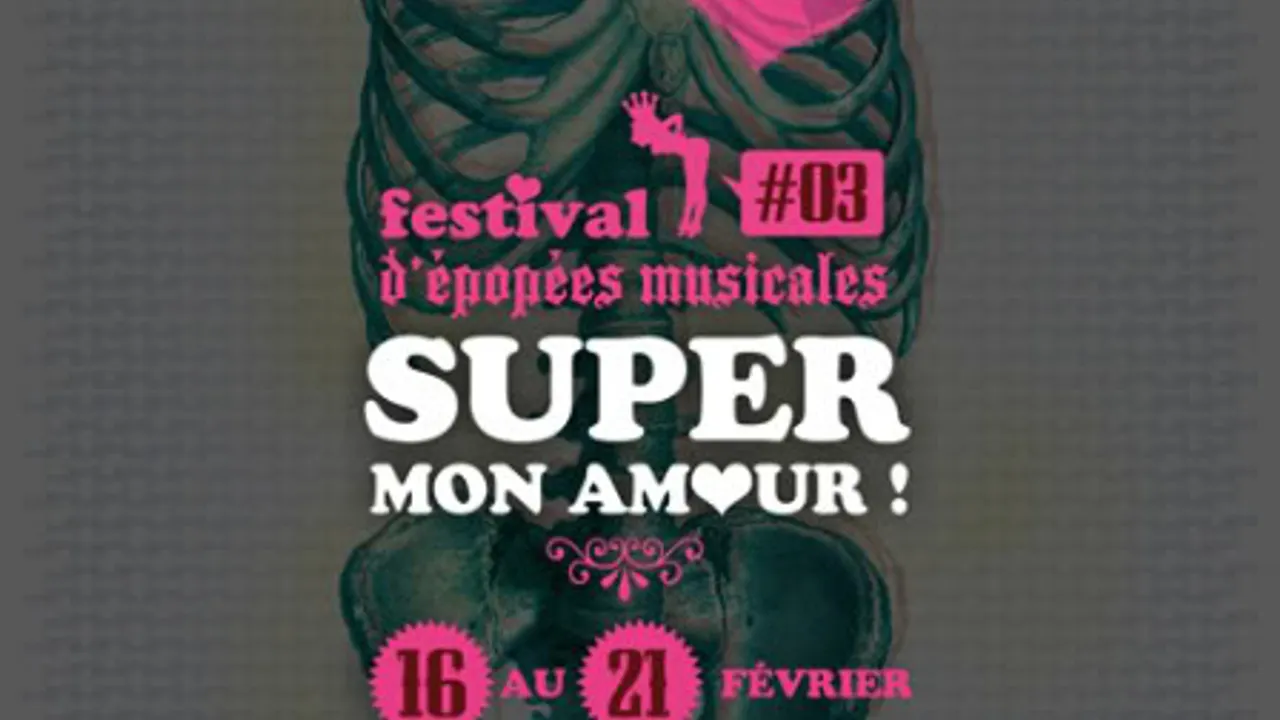 Festival Super! Mon Amour #3