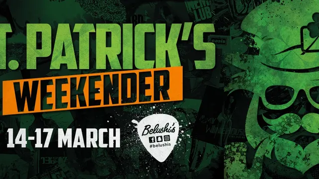St Patrick’s Weekender 2020!