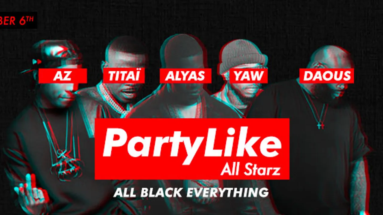 Party Like ALL STARZ - Hip hop party au Wanderlust