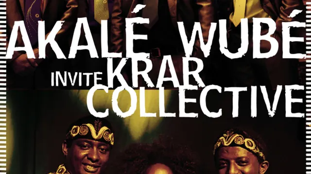 Akale Wube + Krar Collective