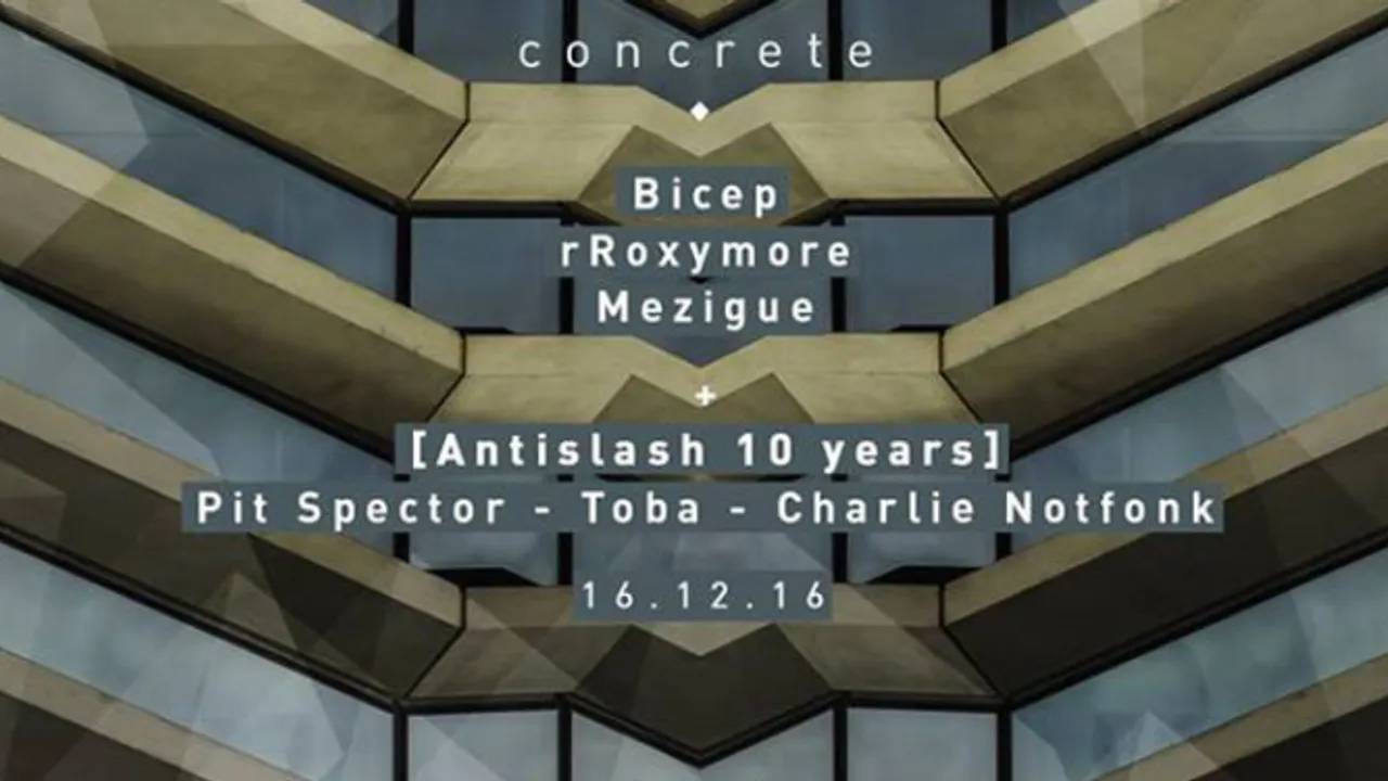 Concrete: Bicep x rRoxymore x Mezigue x Antislash