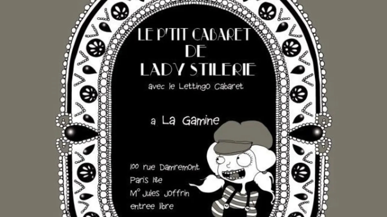 Le P'tit Cabaret de Lady Stillerie