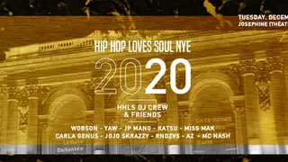 Hip Hop Loves Soul NYE 2020