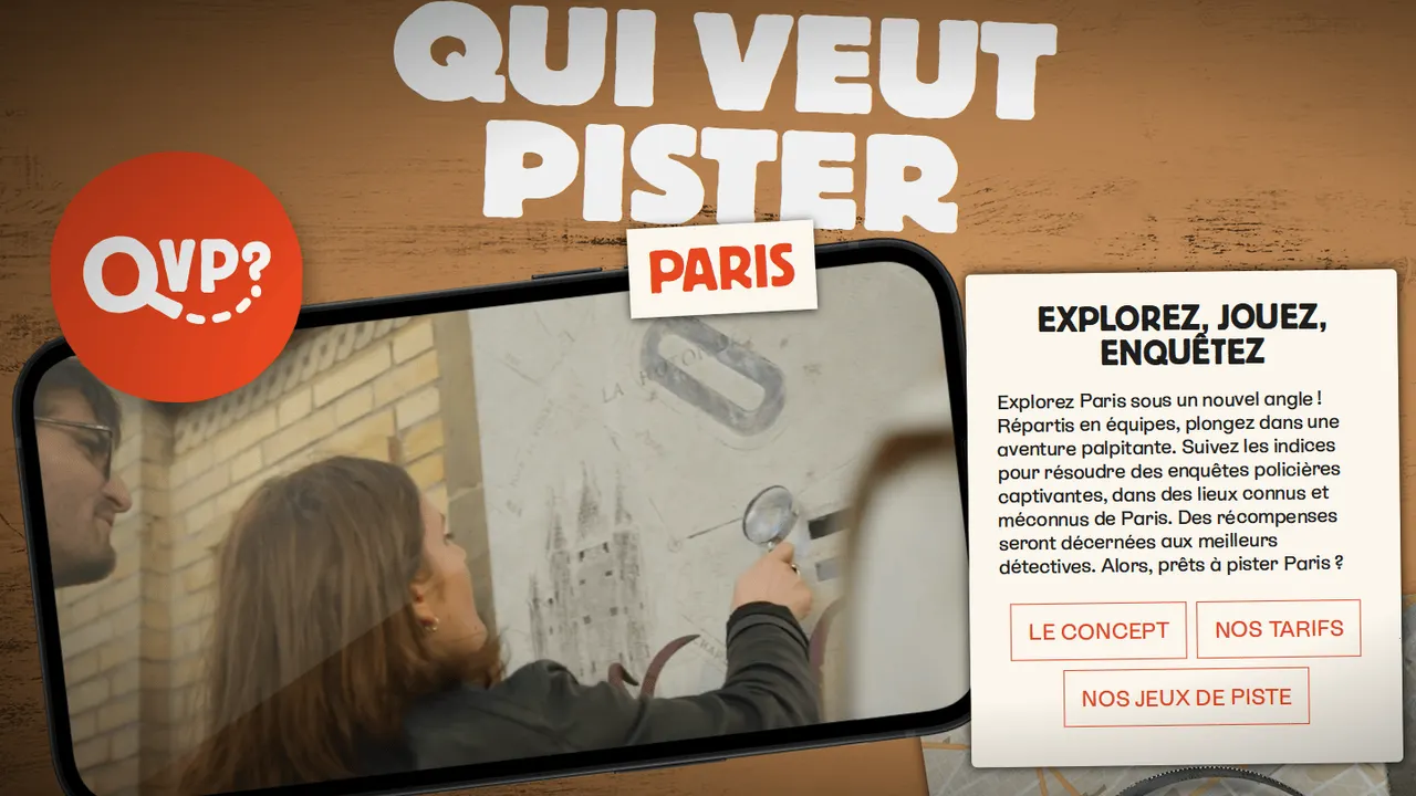 Qui Veut Pister Paris : vivez une enquête grandeur nature dans les rues de la capitale