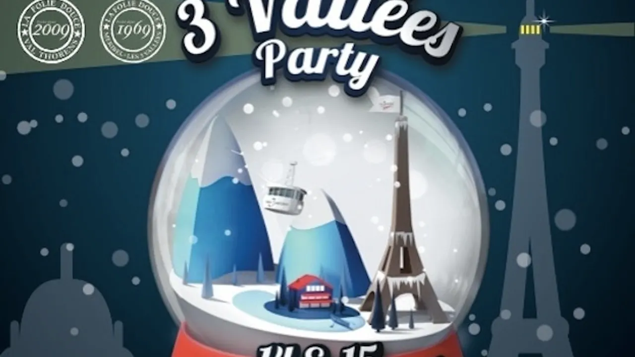 3 Vallées Party Act 2