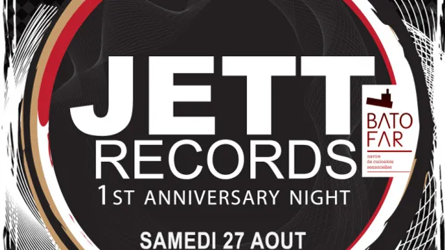 JETT Records 1st anniversary night