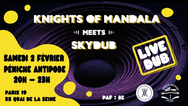 Knights of Mandala Meets Skydub