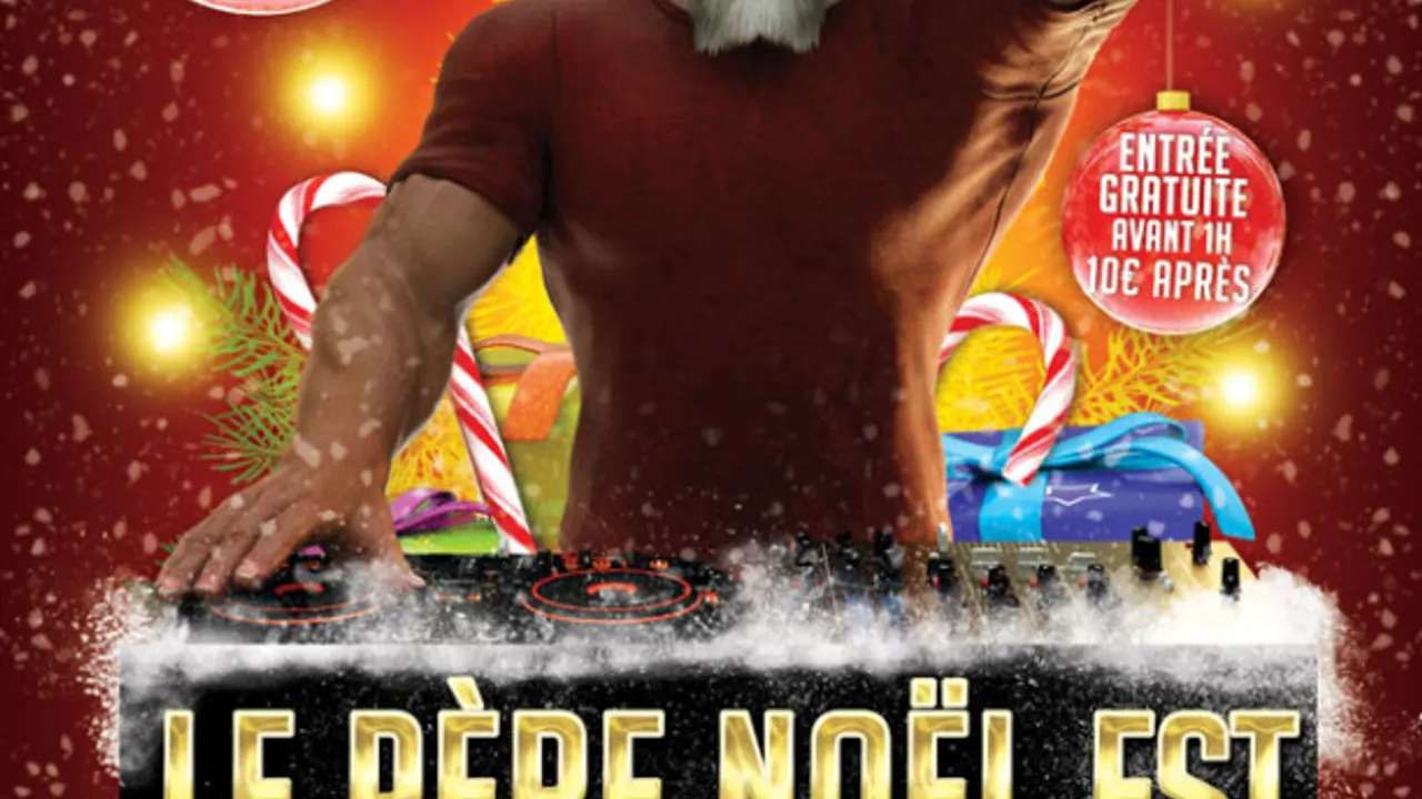 Le Père Noël est un Deejay !