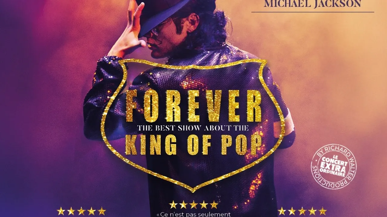 FOREVER THE BEST SHOW ABOUT THE KING OF POP