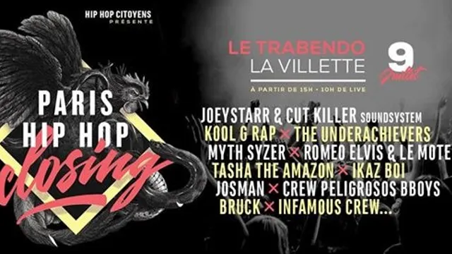 Paris Hip Hop Closing : Trabendo (La Villette)