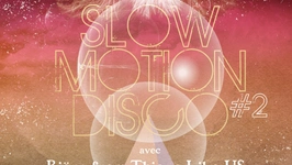 Slow Motion Disco #2 with Björn (Thieves Like Us)