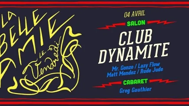 La Belle Amie x Club Dynamite
