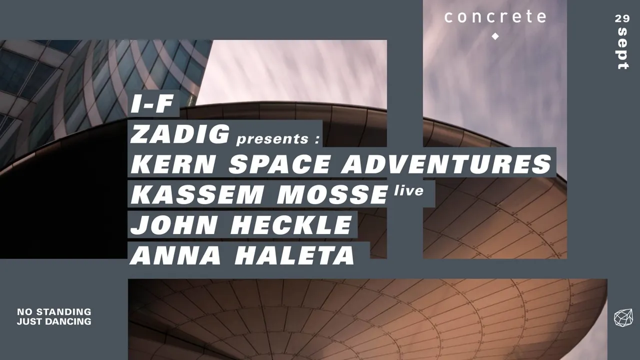 Concrete: I-F/ Zadig/ Kassem Mosse/ John Heckle/ Anna Haleta
