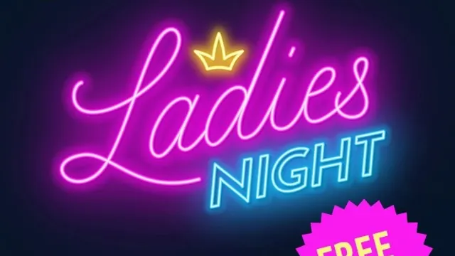 LADIES NIGHT