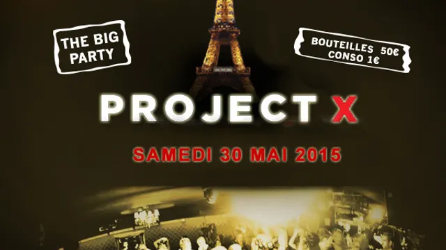 PROJET X THE FAMOUS BIG PARTY