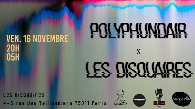 Polyphundair All Night X Les Disquaires
