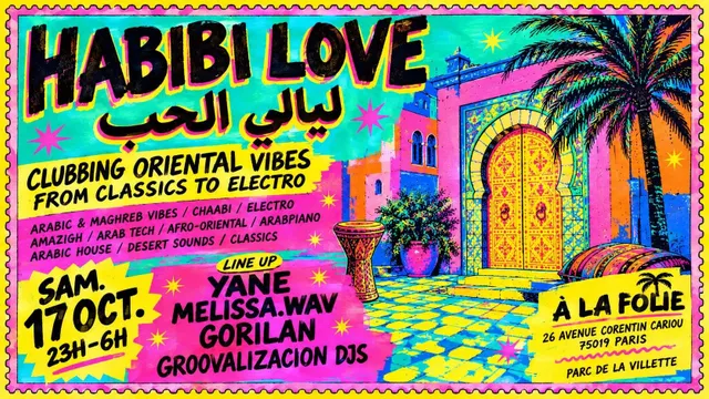 Habibi Love - Arabic Night Sounds à La Villette !