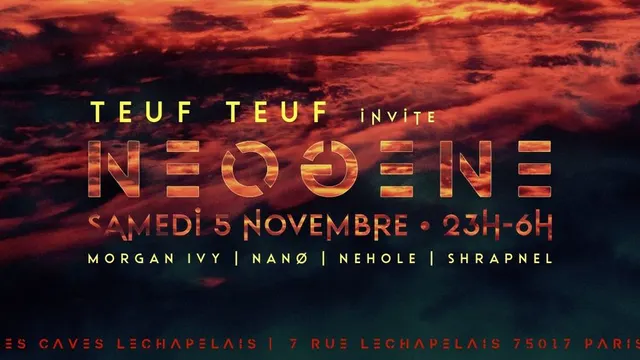 TEUF TEUF invite NEOGENE