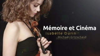 Concert Mémoire et Cinéma
