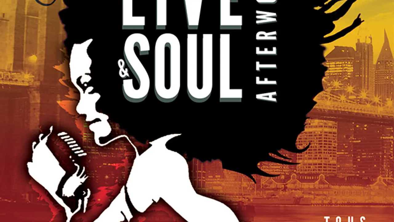 Live & Soul Afterwork