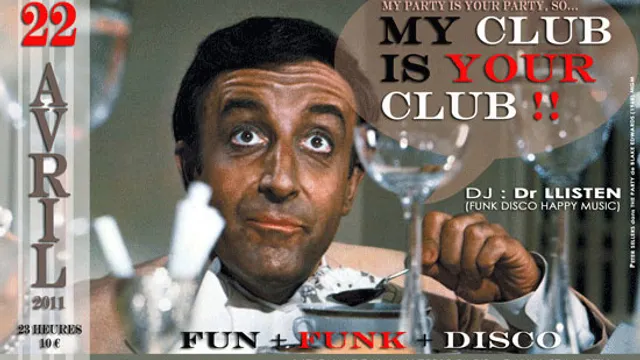 MY CLUB IS YOUR CLUB