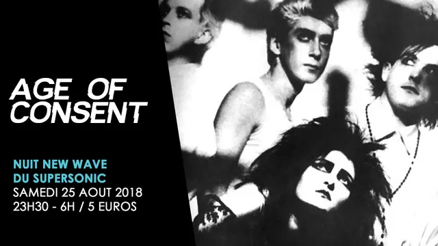 Age of Consent / Nuit New Wave du Supersonic