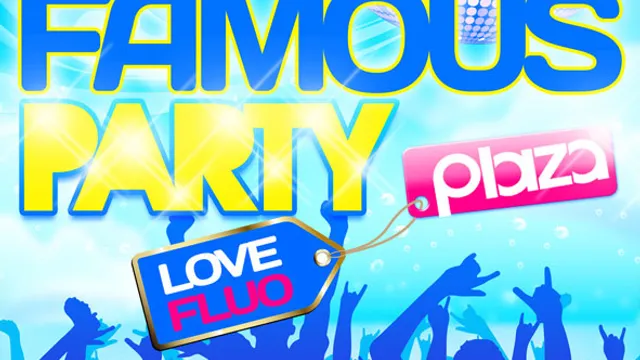 Plaza Famous Party