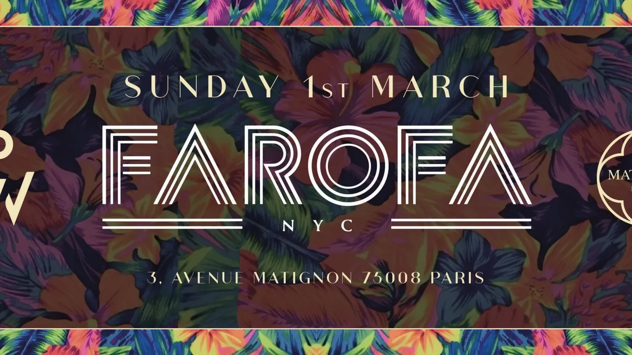 Matignon Paris - Farofa NYC - Dimanche 01 Mars