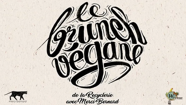 Le brunch végane de la REcyclerie avec Merci Bernard