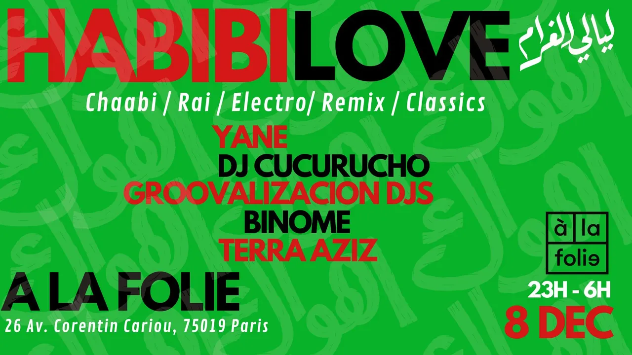 Habibi Love - Oriental vibes Party à La Villette !