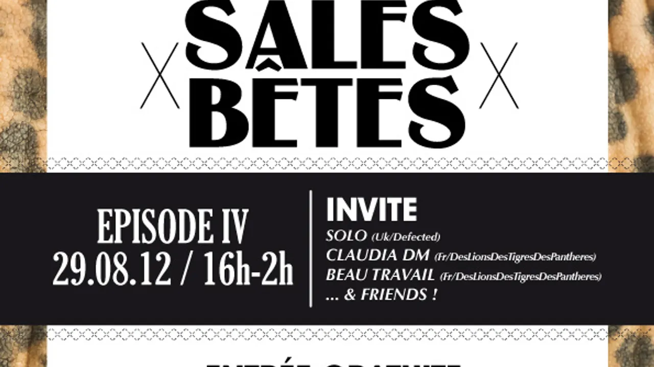 Sales Bêtes - Episode IV