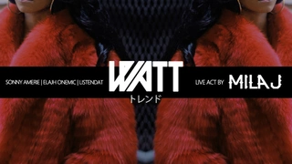 WATT au CLUB HAUSSMANN ✖ SPECIAL GUEST MILA J
