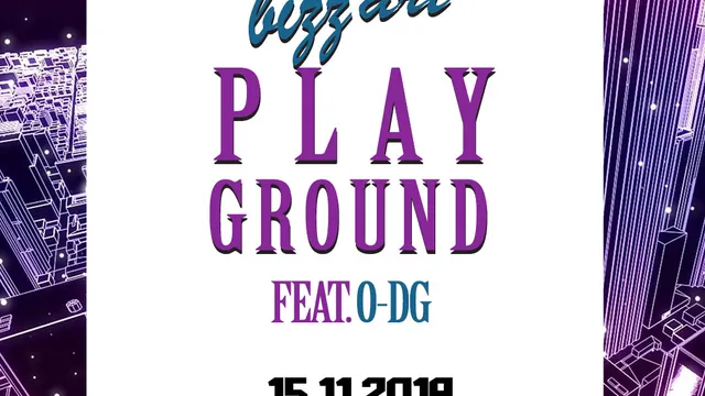 Bizz'Art Playground ft. O-DG