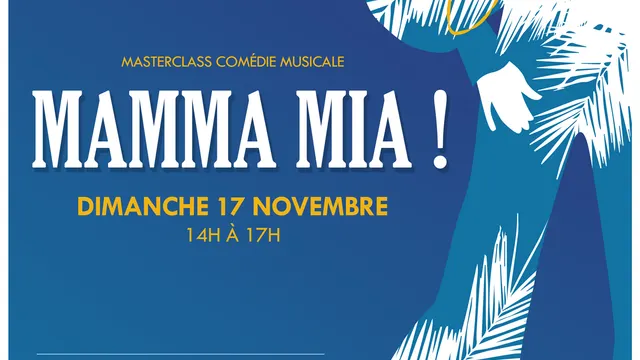 MAMMA MIA ! MASTERCLASS DE COMÉDIE MUSICALE AVEC L'AICOM