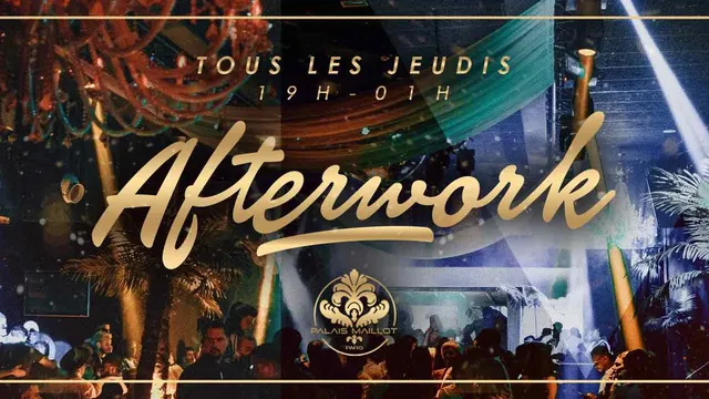 Afterwork At Palais Maillot