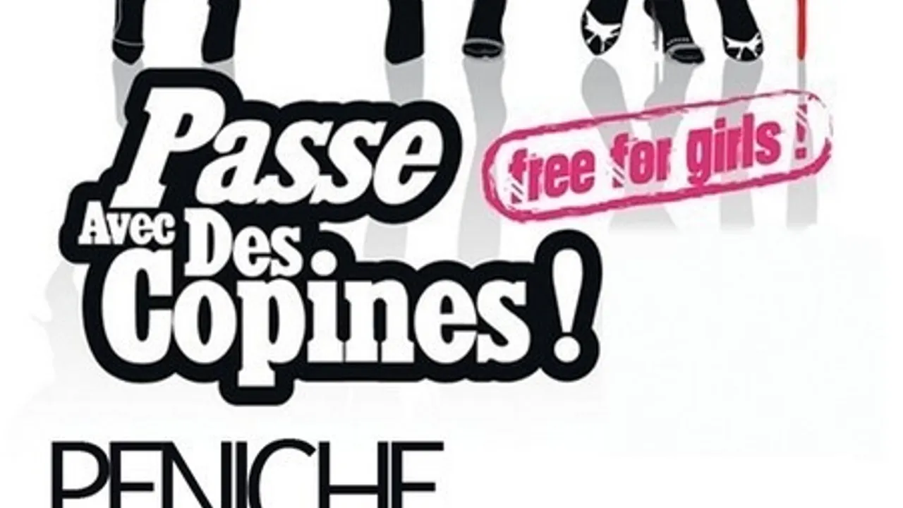 Passe Avec Des Copines !