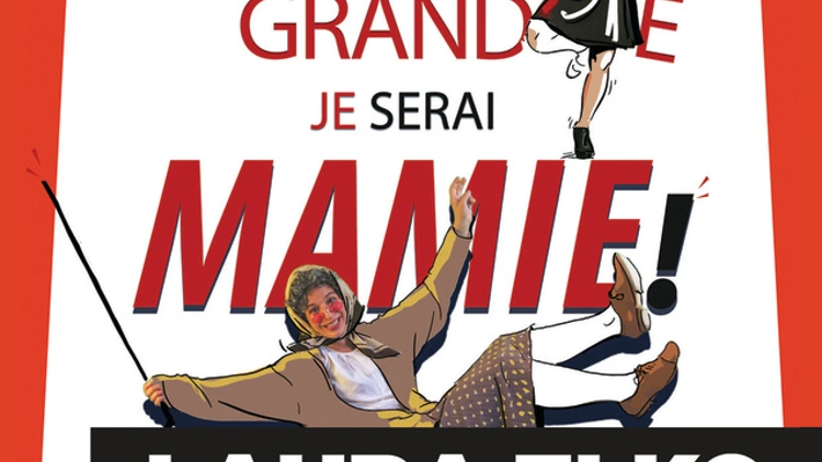 Quand je serai grande je serai mamie