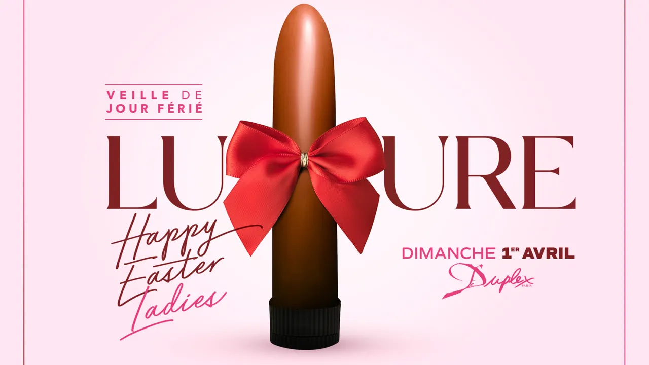LUXURE édition EASTER