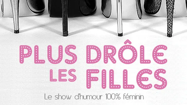 Plus Drôles les Filles