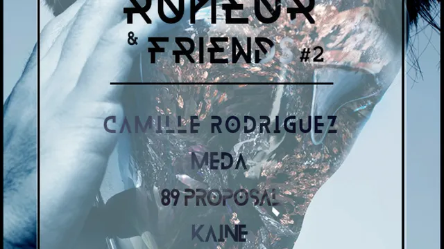 Rumeur & Friends #2 Kaine / Camille Rodriguez / 89 Proposal / Meda