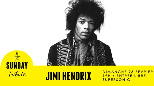 Sunday Tribute - Jimi Hendrix // Supersonic