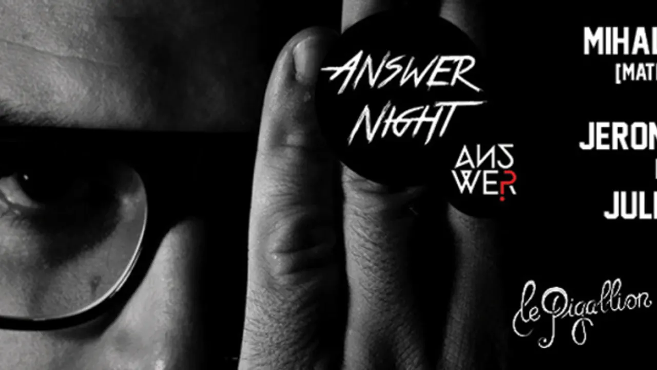 Answer night w/ MIHALIS SAFRAS
