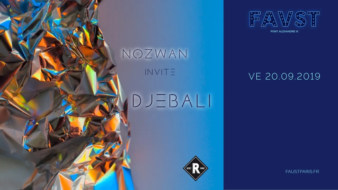 Faust & Reset: Nozwan invite Djebali
