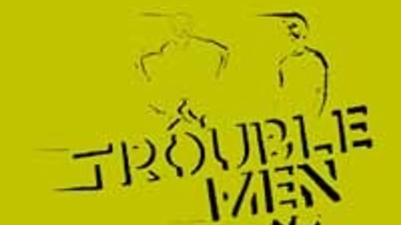 Trouble Men night #14